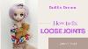 Dollfie Dream Mini How To Fix Loose Joints Volks
